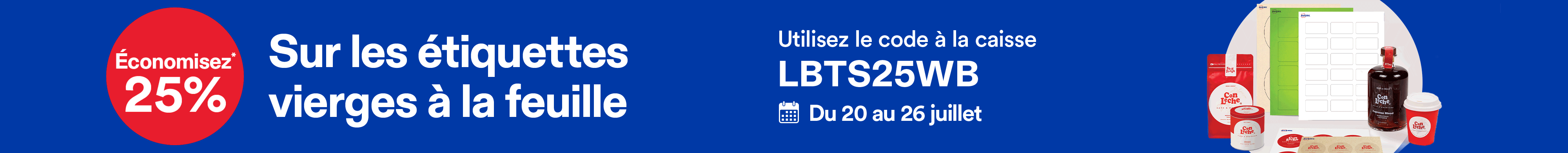 
Économisez 25 % sur les étiquettes vierges en planches