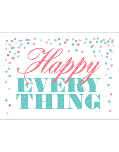 Les gabarits Happy Everything pour votre prochain projet