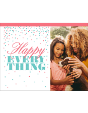 Happy Everything