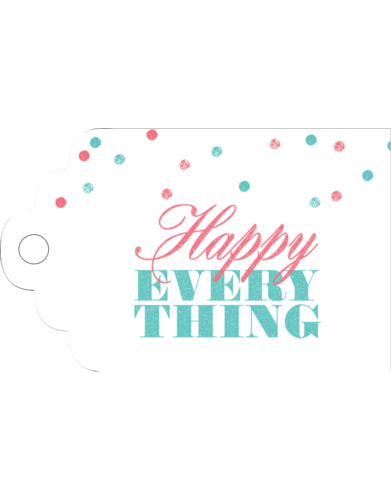 Happy Everything